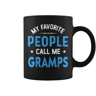 My Favorite People Call Me Gramps Gramps Fathers Day Coffee Mug - Monsterry