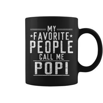My Favorite People Call Me Popi Grandpa Father's Day Coffee Mug - Seseable