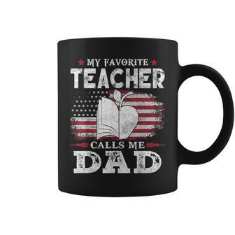 My Favorite Teacher Calls Me Dad Usa Flag Father's Day Coffee Mug - Monsterry DE