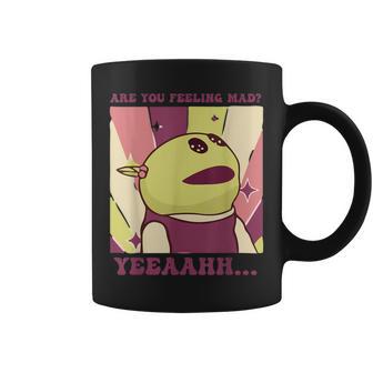 Are You Feeling Kinda Mad Wonderful Girl Coffee Mug - Seseable