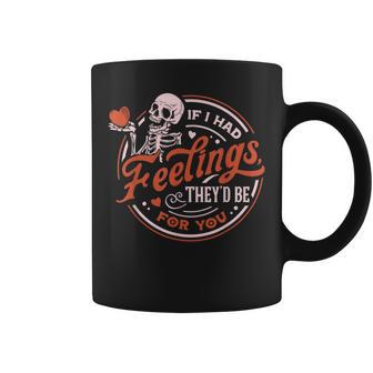 If I Had Feelings They’D Be For You Matching Couple Coffee Mug - Thegiftio UK