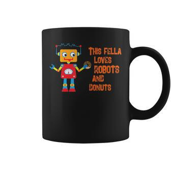 This Fella Loves Robots And Donuts Brain Food Merchandise Coffee Mug - Monsterry DE