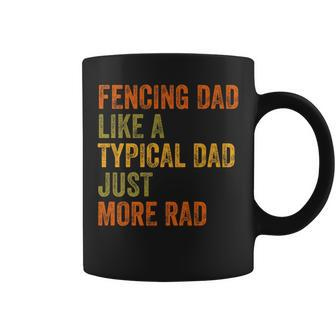 Fencing Dad Just More Rad Retro Vintage Text Coffee Mug - Monsterry DE