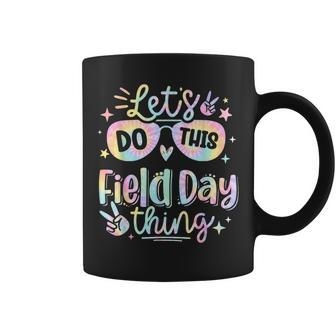 Lets Do This Field Day Thing Tie Dye 2024 Coffee Mug - Seseable