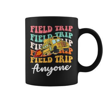 Field Trip Anyone Field Day Teacher Coffee Mug | Mazezy