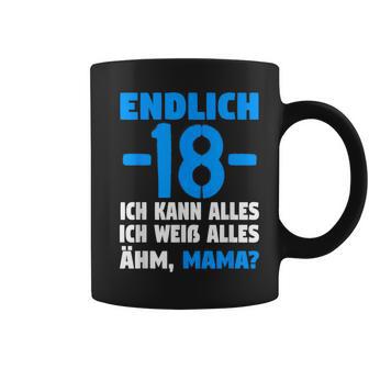 Finally 18 Ich Kann Alles Ich Weiß Alles Ähm Mama Boys' Tassen - Geschenkecke