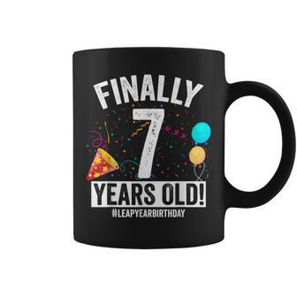 Finally 7 Years Old February 29Th Leap Year Birthday Coffee Mug - Seseable
