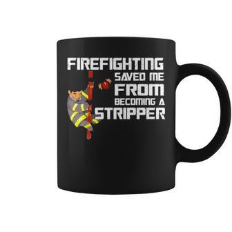 Firefighting Saved Me Firefighter Coffee Mug | Mazezy CA