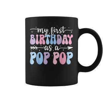 My First Birthday As A Pop Pop Vintage Groovy Father's Day Coffee Mug - Monsterry