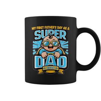 My First Father's Day As A Super Dad Father's Day 2024 Coffee Mug - Seseable