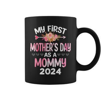 My First Mother's Day As A Mommy 2024 Mother's Day New Mom Coffee Mug | Mazezy