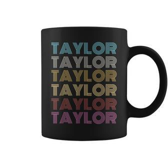 First Name Taylor Retro Personalized Groovy 80'S Coffee Mug - Thegiftio UK