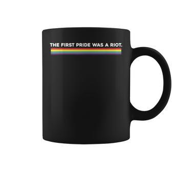 The First Pride Was A Riot Lgbt Gay Ally Rainbow Pride Month Coffee Mug - Monsterry DE