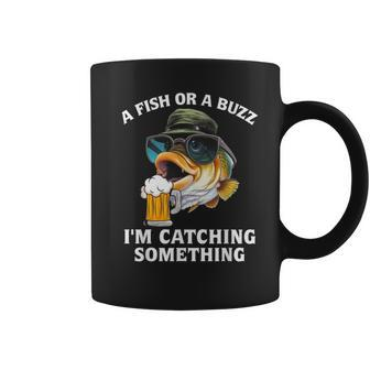 A Fish Or A Buzz I'm Catching Something Coffee Mug - Monsterry
