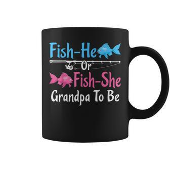 Fish-He Or Fish-She Grandpa To Be Gender Reveal Baby Shower Coffee Mug - Monsterry