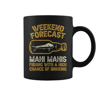 Fisher Weekend Forecast Fishing Fish Mahi Mahi Coffee Mug | Mazezy