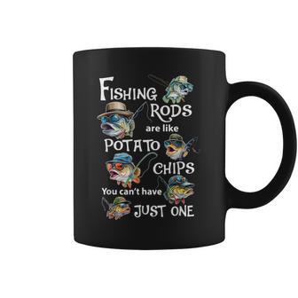 Fishing Rods Are Like Potato Chips You Can't Have Just One Coffee Mug - Monsterry