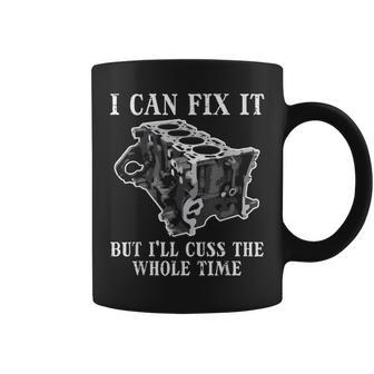 I Can Fix It Engine Car Auto Mechanic Garage Men Coffee Mug - Monsterry UK