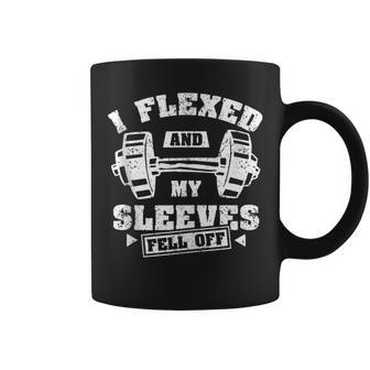 I Flexed And The Sleeves Fell Off With I Flexed Coffee Mug - Monsterry CA