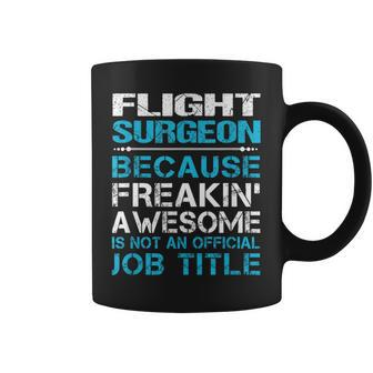 Flight Surgeon Freaking Awesome Coffee Mug - Monsterry AU