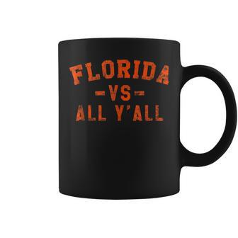 Florida Vs All Yall Represent Fl State Y'all Gator Coffee Mug - Monsterry UK