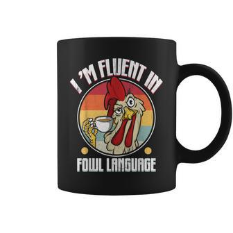 Fluent In Fowl Language Chicken Lover Retro Coffee Mug - Seseable