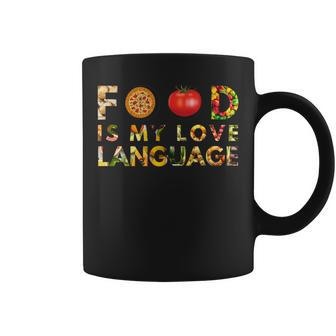 Food Is My Love Language Coffee Mug - Monsterry