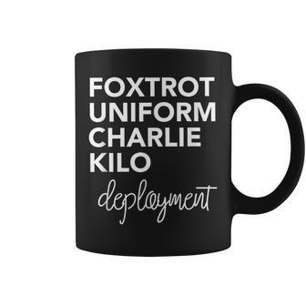 Foxtrot Uniform Charlie Kilo Military Deployment T Coffee Mug - Monsterry CA