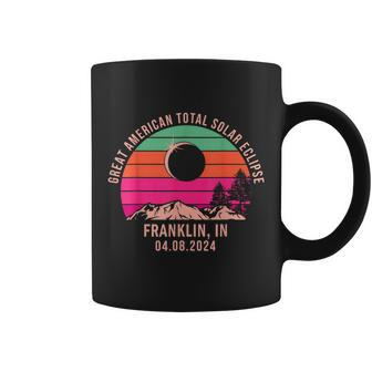 Franklin In Indiana Total Solar Eclipse 2024 Coffee Mug | Mazezy