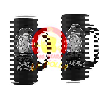 Frase Me Suda La Polla Humor Para Hombre Humor Sarcasmo Taza de café - Regaloses