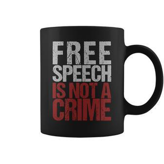 Free Speech Is Not A Crime Usa Patriotism Coffee Mug - Monsterry CA