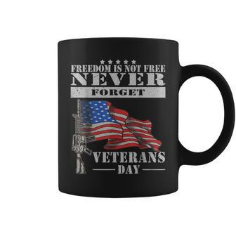 Freedom Is Not Free Veterans Day Coffee Mug - Monsterry