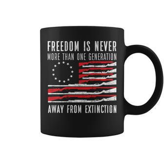 Freedom Is Never More Than One Generation Away From Extincti Coffee Mug - Monsterry AU