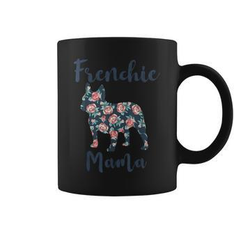 French-Bulldog Frenchie Mama Mom Mother Day Coffee Mug - Monsterry CA