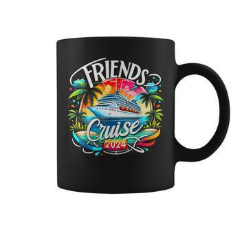 Friends Cruising 2024 Vacation Friends Dont Let Cruise Alone Coffee Mug | Mazezy