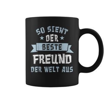 Friends So Sieht Der Beste Freund Der Welt Aus S Tassen - Geschenkecke