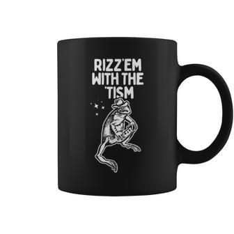 Frog Rizz Em With The Tism Coffee Mug - Seseable
