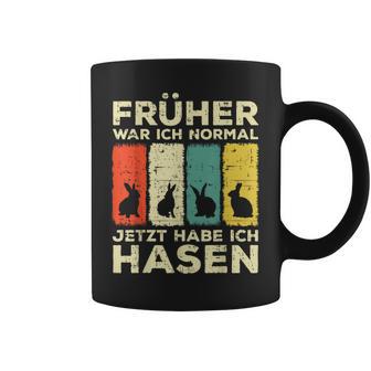 Früher War Ich Normally Jetzt Habe Ich Hasen Tassen - Seseable