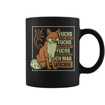 Fuchs Redet Nicht Fuchs Jammert Nicht Fox S Tassen - Seseable