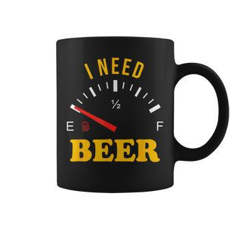 Fuel Gauge I Need Beer Coffee Mug - Thegiftio UK