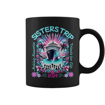 Fun Matching Girls Trip 2024 Sisters Cruise 2024 Coffee Mug | Mazezy CA