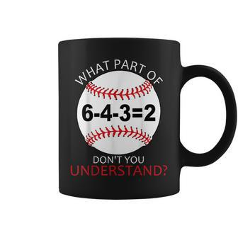 Fun Teacher Baseball 643 What Part Of Don't You Understand Coffee Mug - Thegiftio UK