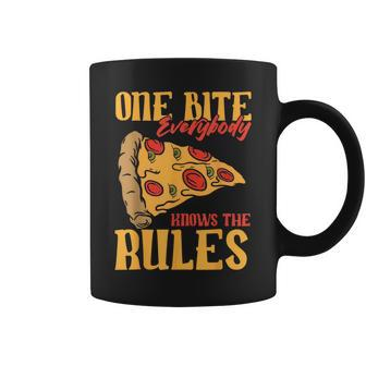 1 Bites Pizza Everybody Knows The Rules Food Lover Coffee Mug - Monsterry CA