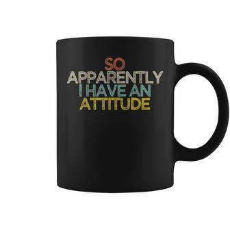 Best Friend So Apparently I Have An Attitude Coffee Mug - Monsterry DE