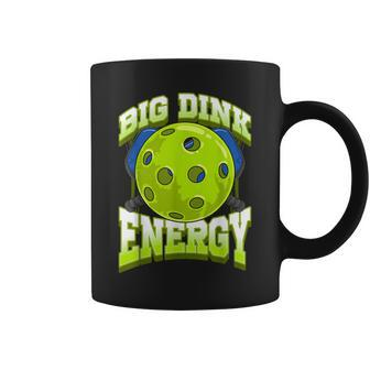Big Dink Energy Pickleball Player Lover Women Coffee Mug - Monsterry AU