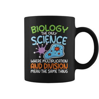 Biology Quote Multiplication The Same Thing Coffee Mug - Thegiftio UK