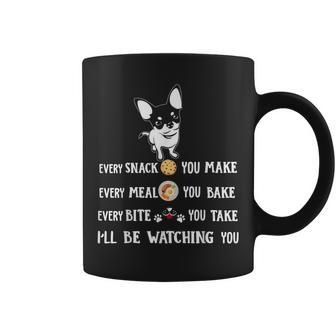 Chihuahua Apparel Be Watching You Chihuahua Puppy Dog Coffee Mug - Monsterry