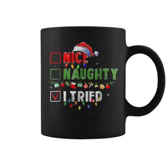Christmas Nice Naughty I Tried Holiday Xmas 2023 Coffee Mug | Mazezy