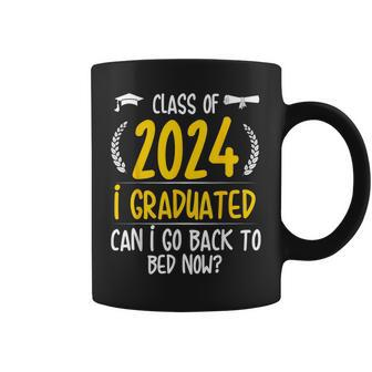 Class Of 2024 I Graduated Can I Go Back To Bed Now Coffee Mug - Seseable