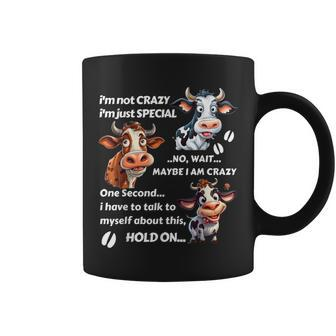 Cow I'm Not Crazy I'm Just Special Coffee Mug - Monsterry DE